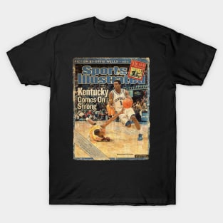 COVER SPORT - SPORT ILLUSTRATED - KENTRUCKY COMES ON STRONG T-Shirt